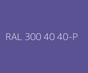 Color RAL 300 40 40-P 