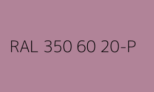 Color RAL 350 60 20-P