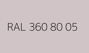Color RAL 360 80 05